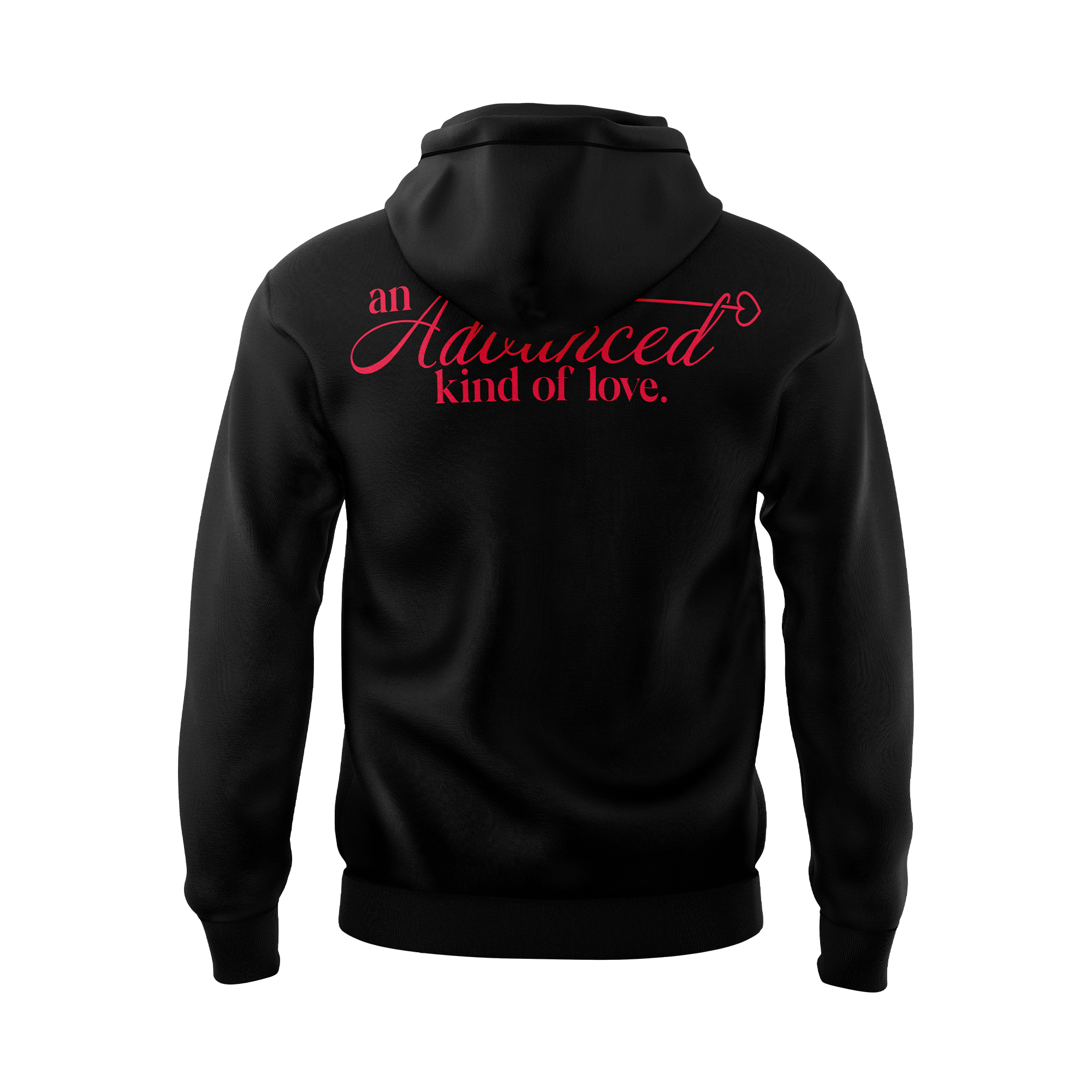 An ADVANCED Kind of Love Hoodie