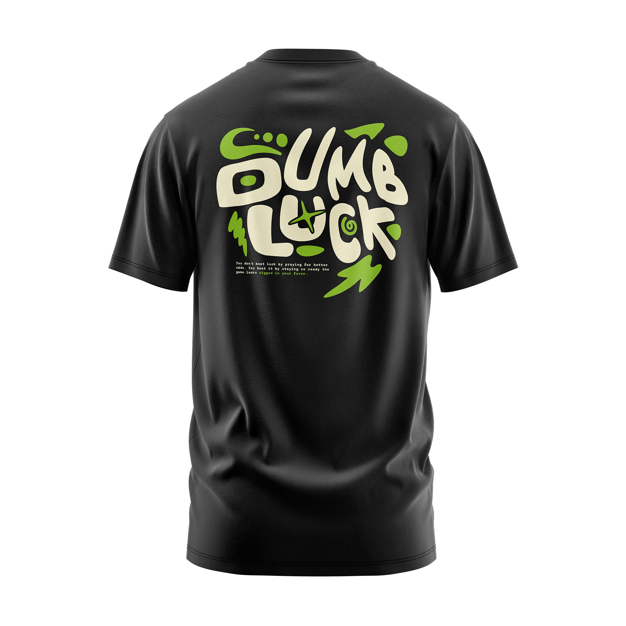 Dumb Luck T-Shirt - Black